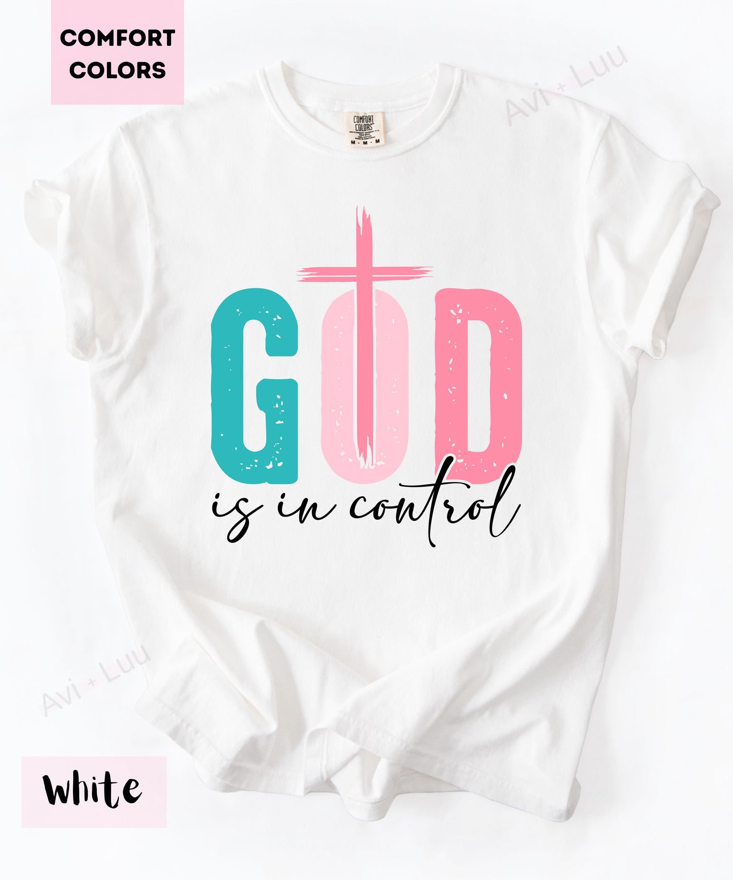 God Is In Control | Comfort Colors Unisex T-Shirt