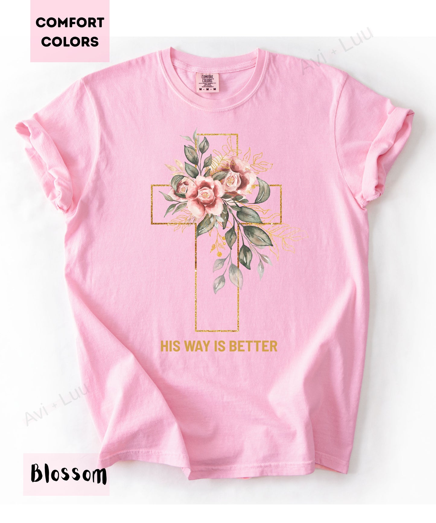 His Way Is Better | Comfort Colors Unisex T-Shirt