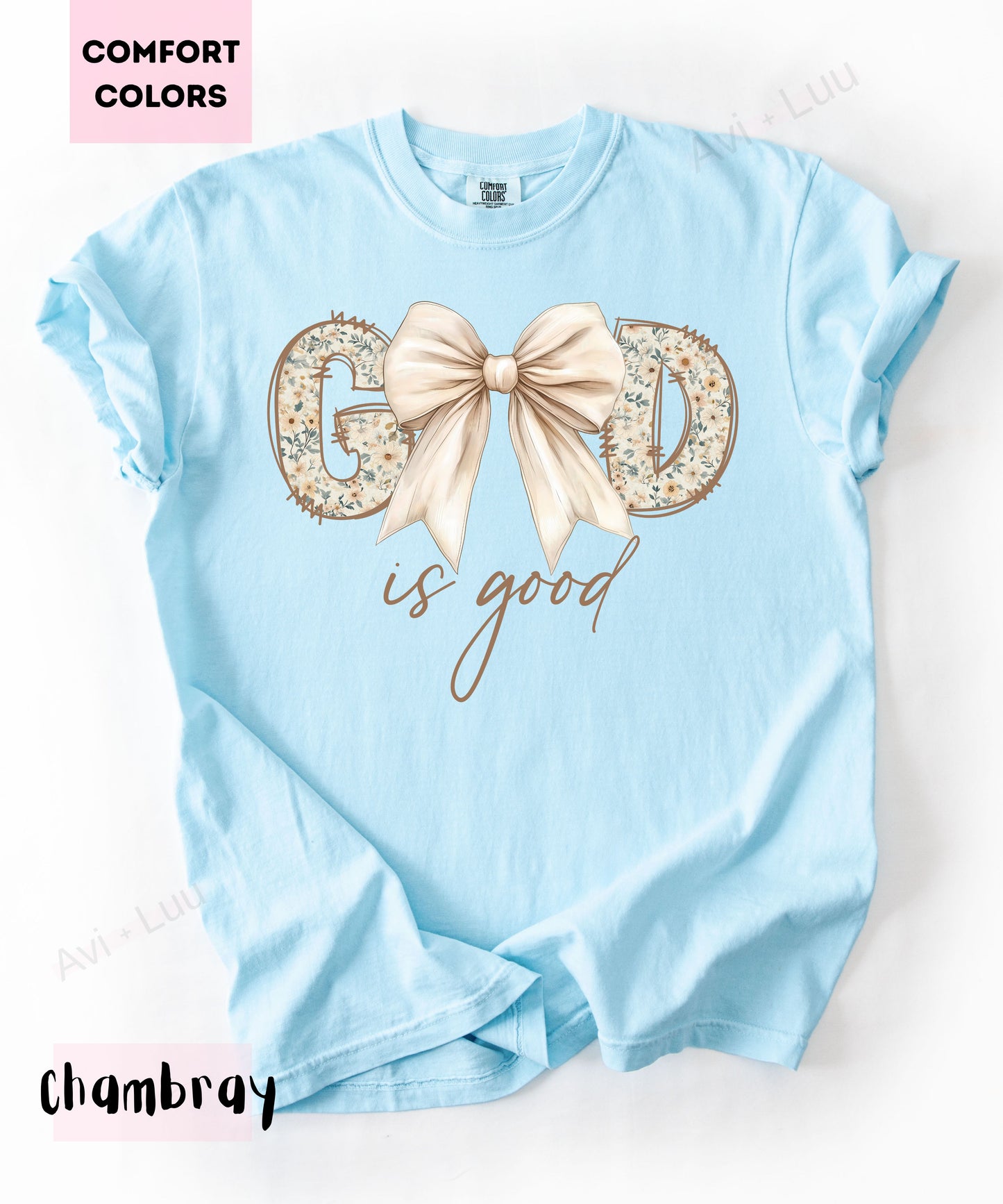 God Is Good Floral White Bow | Comfort Colors Unisex T-Shirt