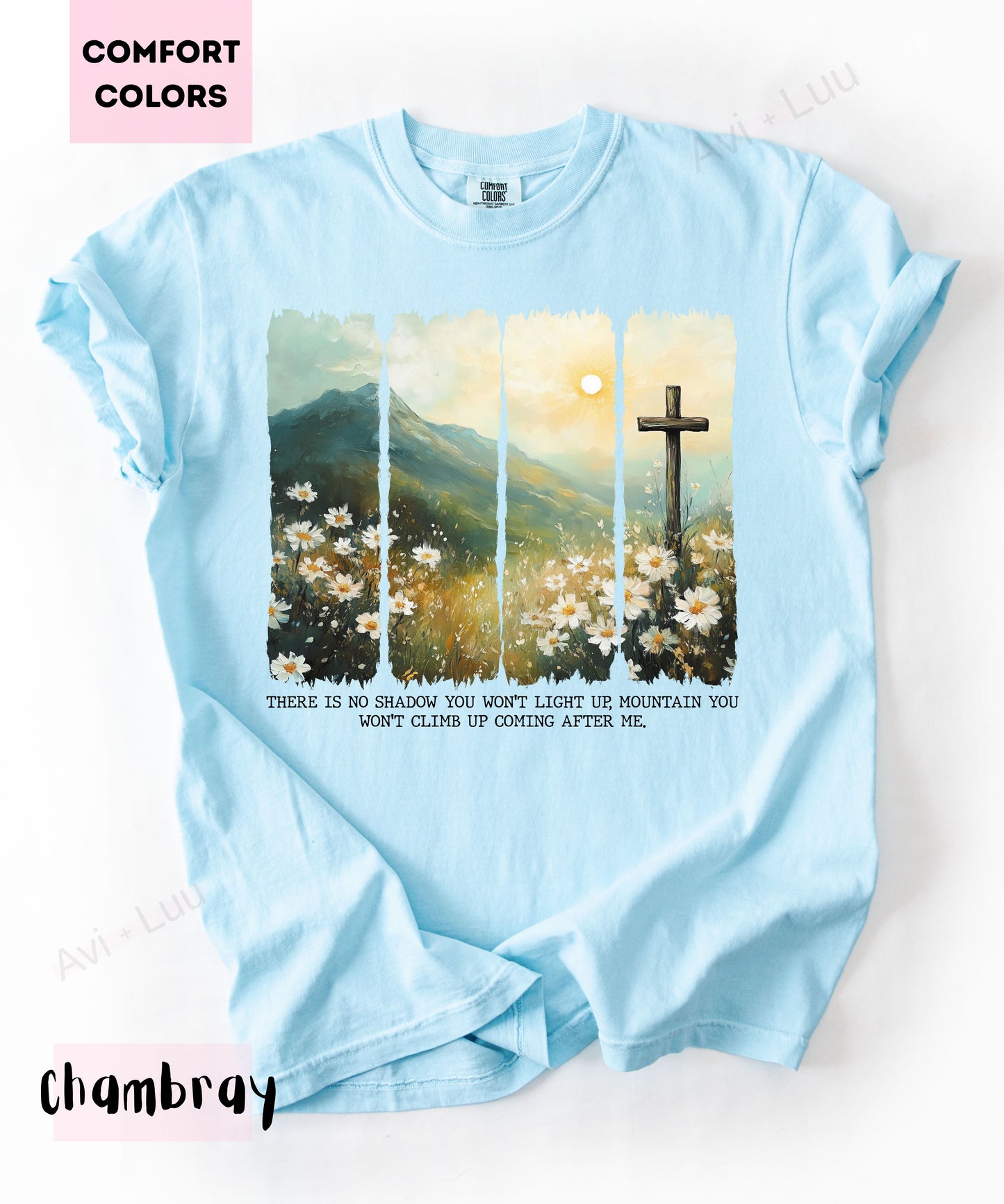 There Is No Shadow | Comfort Colors Unisex T-Shirt