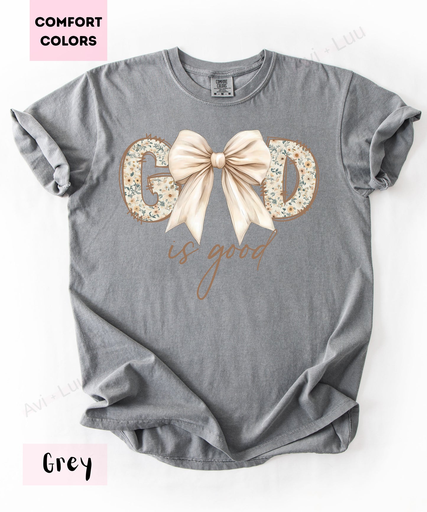 God Is Good Floral White Bow | Comfort Colors Unisex T-Shirt