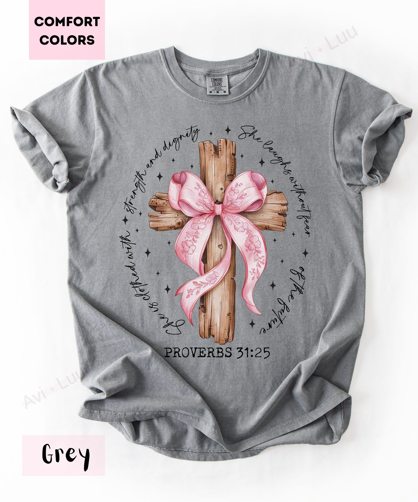 Proverbs 31:25 Wooden Cross | Comfort Colors Unisex T-Shirt