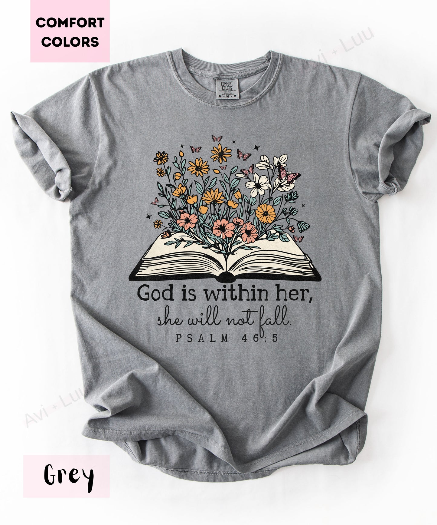 God Is Within Her | Comfort Colors Unisex T-Shirt
