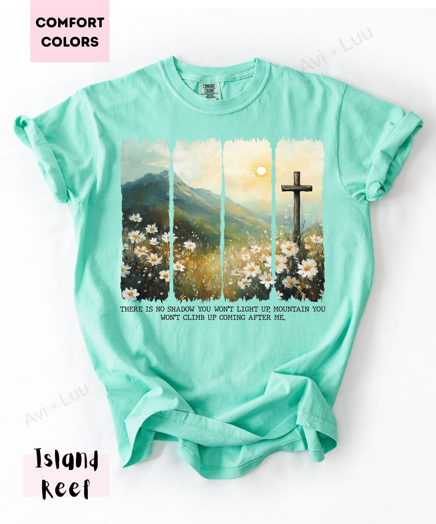 There Is No Shadow | Comfort Colors Unisex T-Shirt
