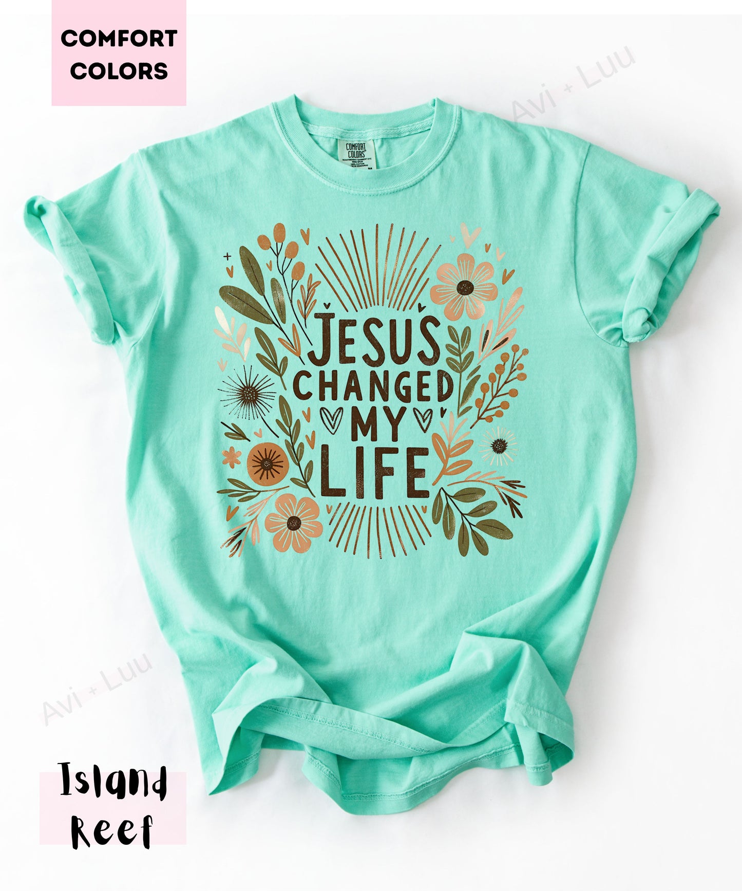 Jesus Changed My Life | Comfort Colors Unisex T-Shirt