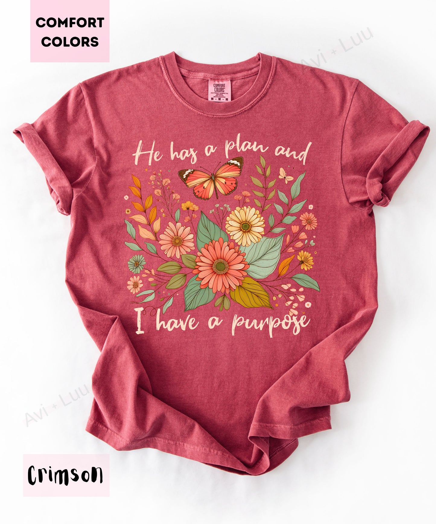 He Has A Plan | Comfort Colors Unisex T-Shirt