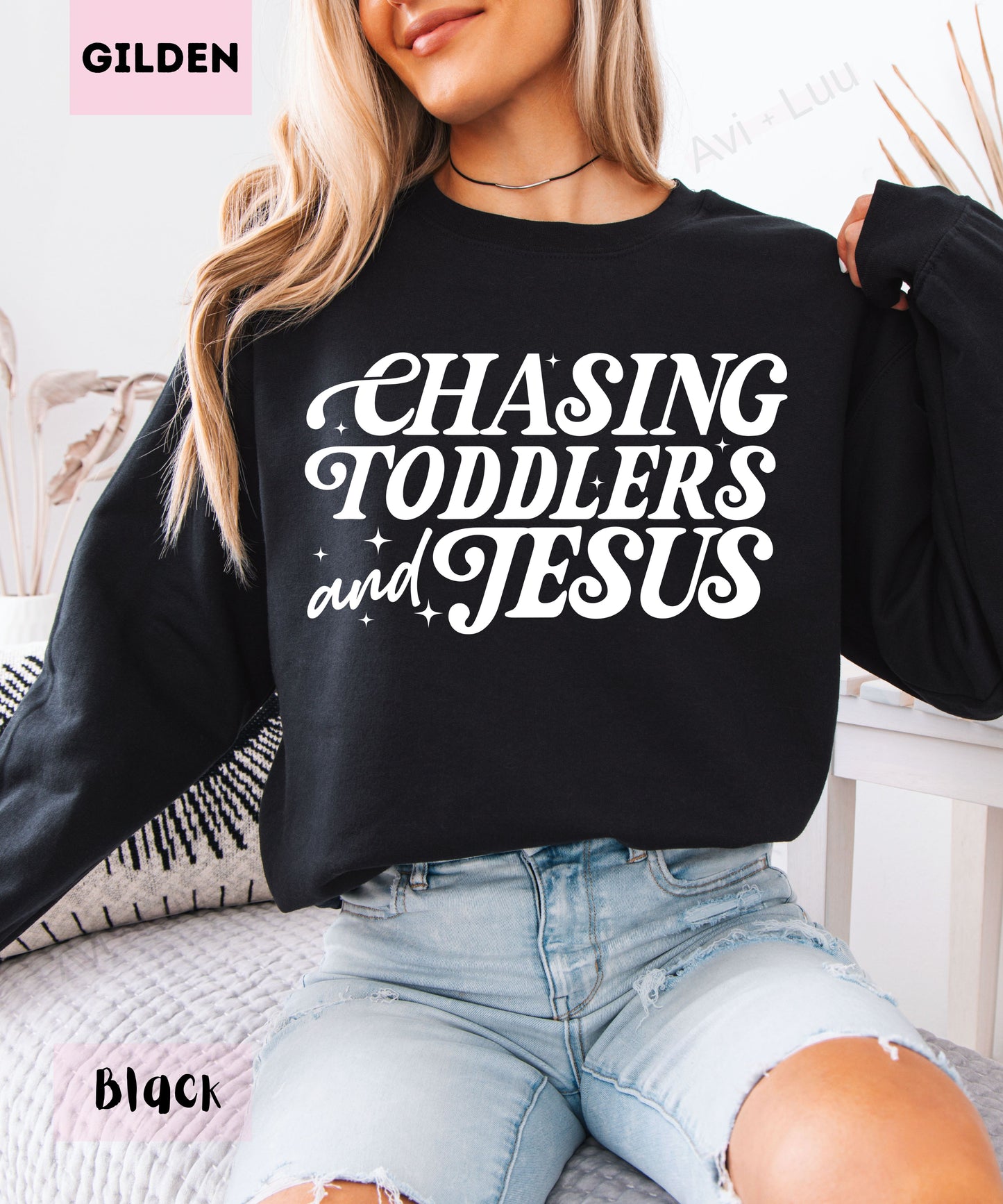 Chasing Toddlers And Jesus | Gilden Unisex Sweatshirt