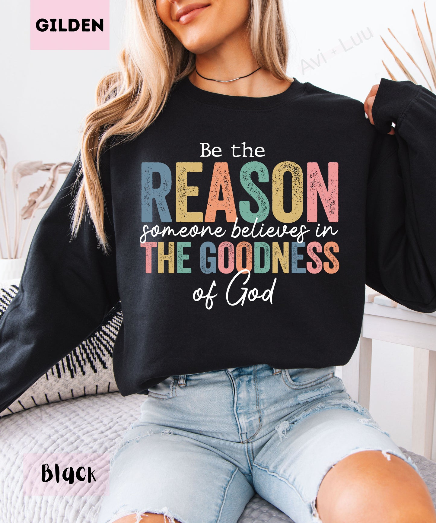Be The Reason | Gilden Unisex Sweatshirt