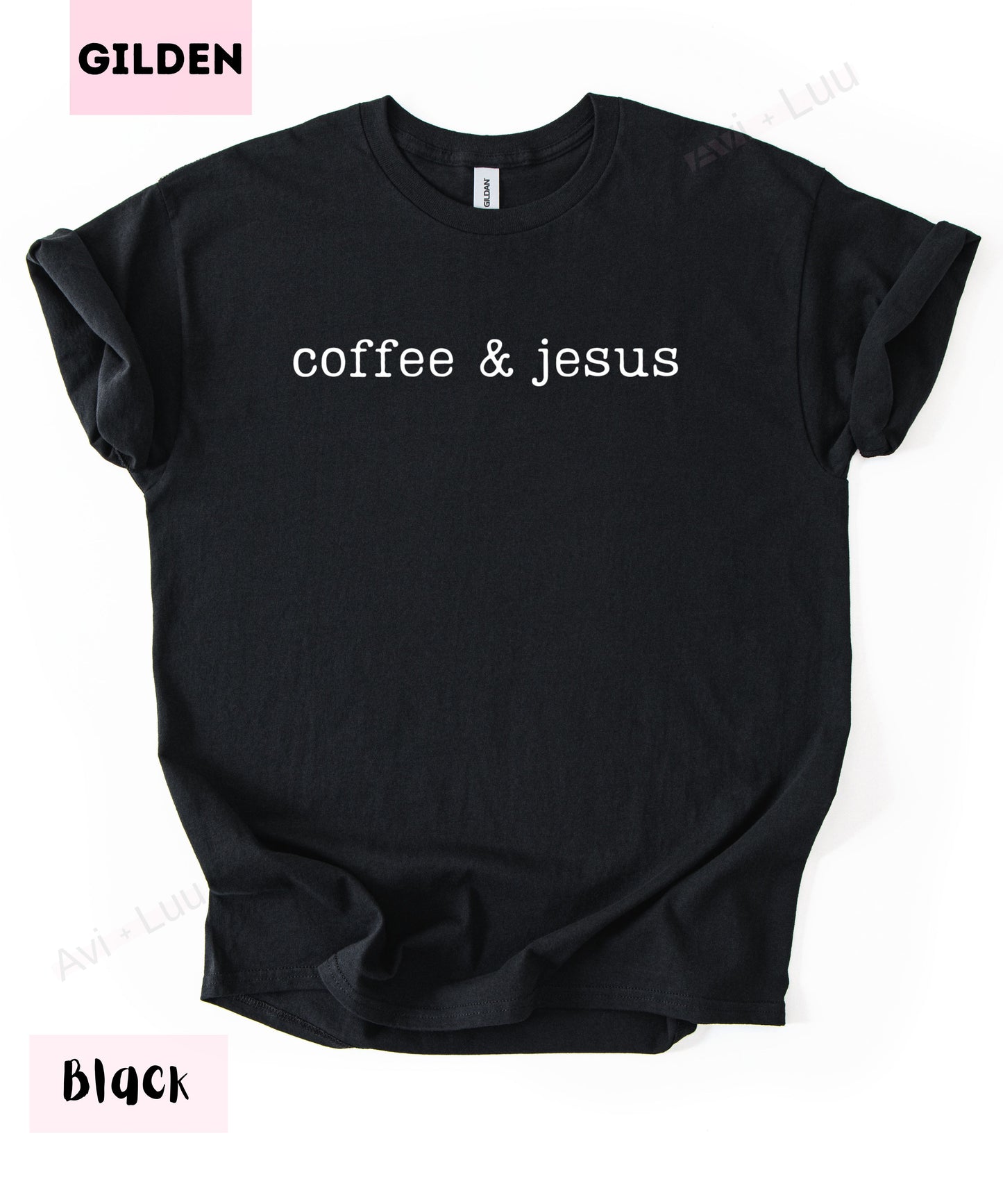 Coffee & Jesus | Gilden Unisex T-Shirt