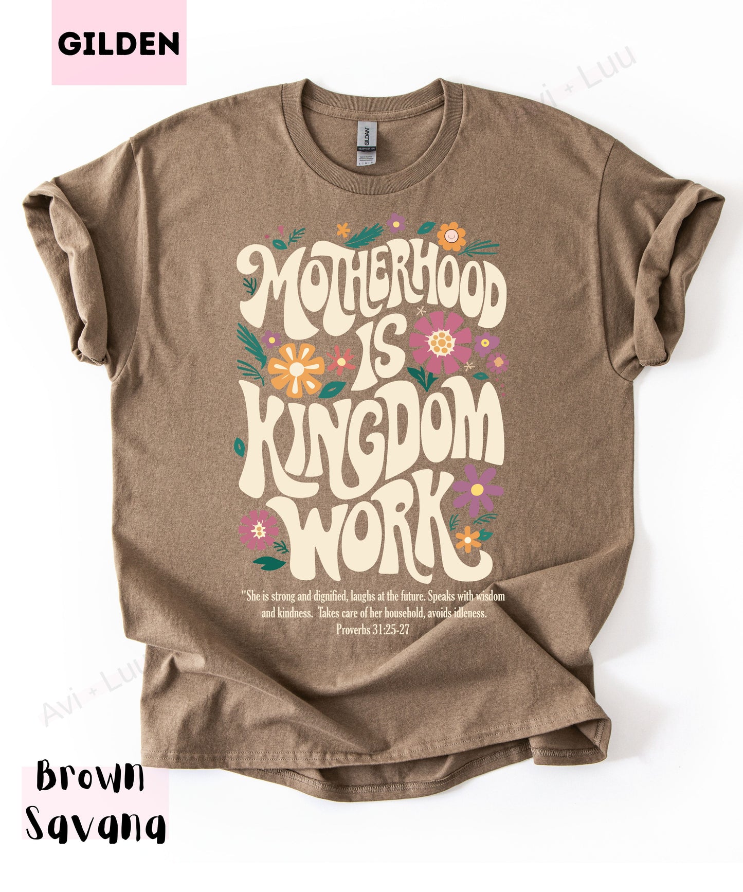 Motherhood Is Kingdom Work | Gilden Unisex T-Shirt
