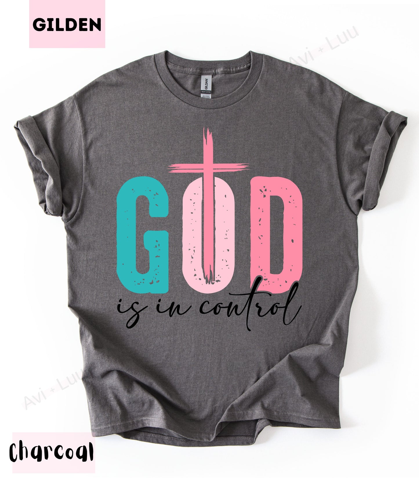God Is In Control | Gilden Unisex T-Shirt