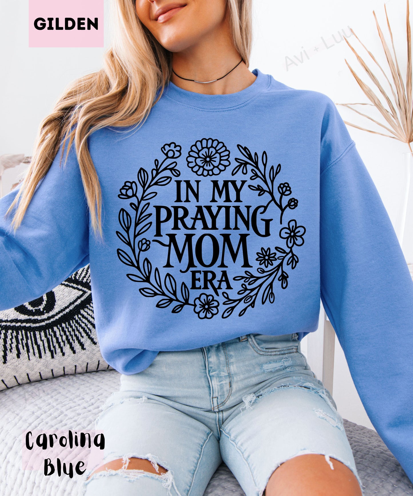 In My Praying Mom Era | Gilden Unisex Sweatshirt