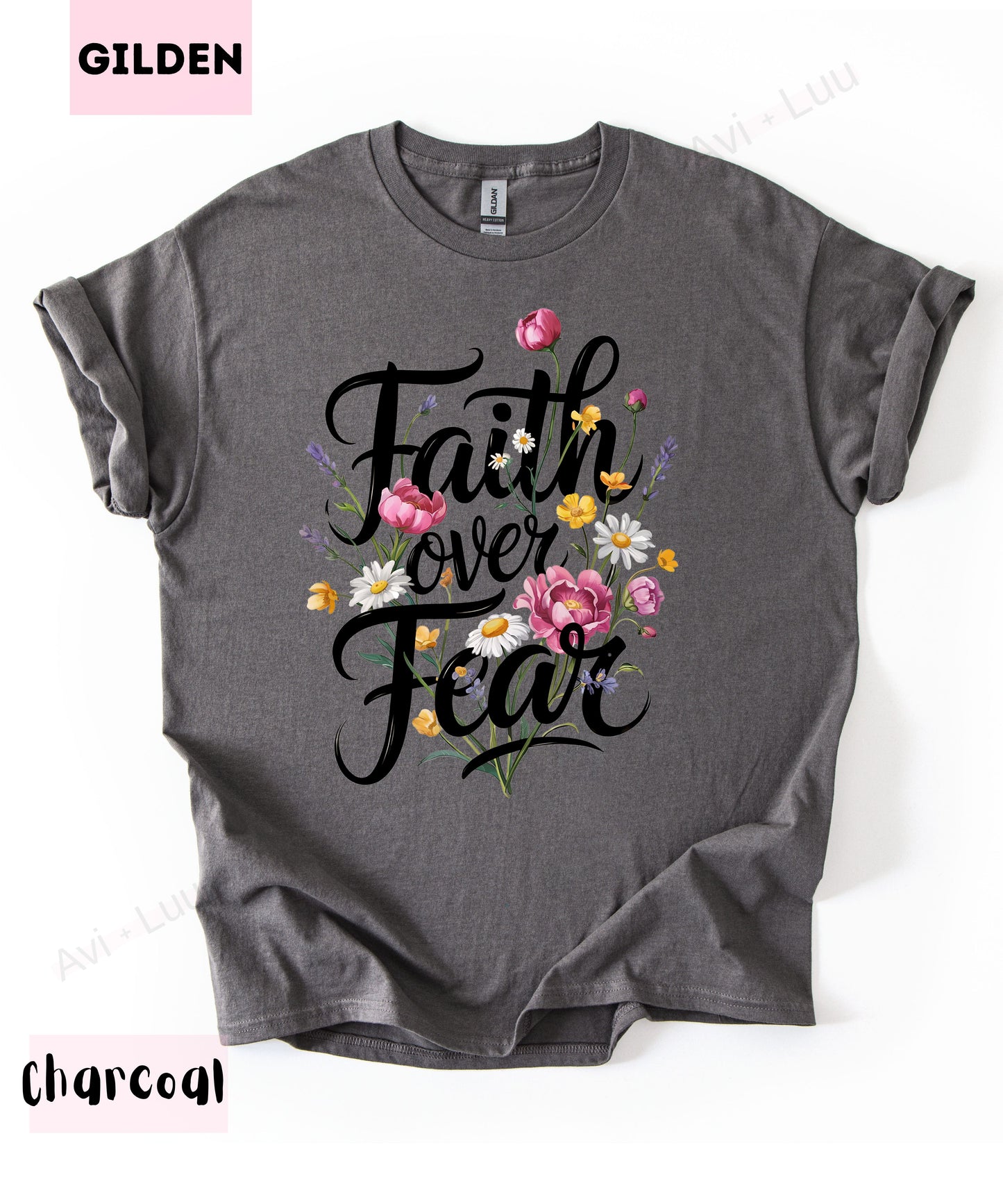 Faith Over Fear | Gilden Unisex T-Shirt