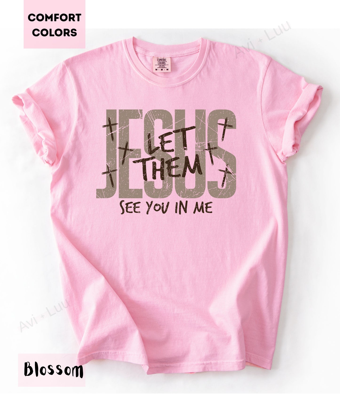 Jesus Let Them | Comfort Colors Unisex T-Shirt