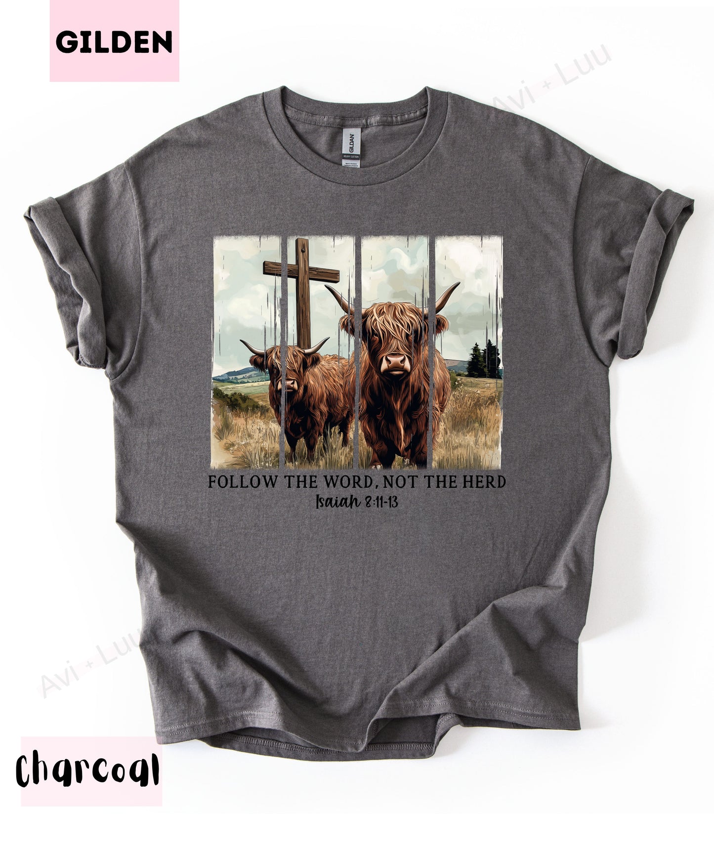 Follow The Word | Gilden Unisex T-Shirt