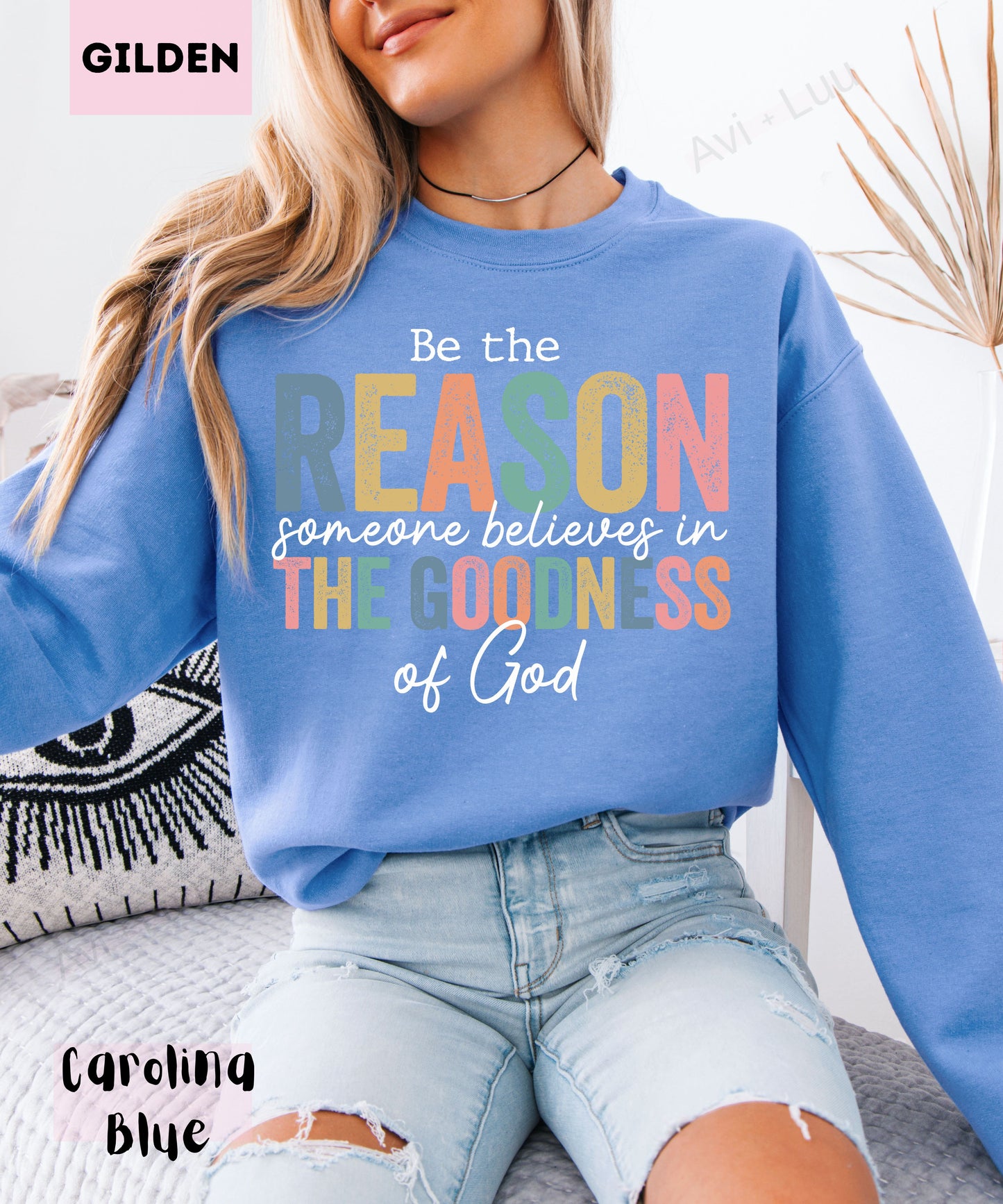 Be The Reason | Gilden Unisex Sweatshirt