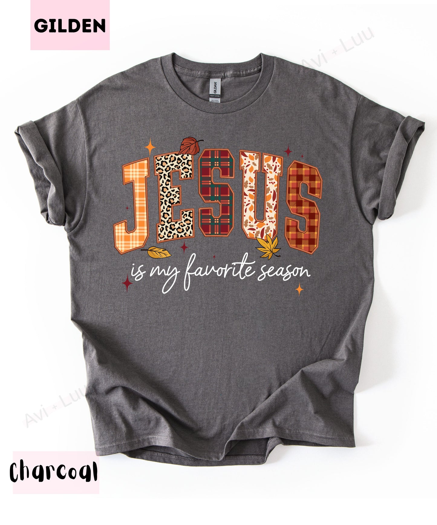 Jesus Is My Favorite Season | Gilden Unisex T-Shirt