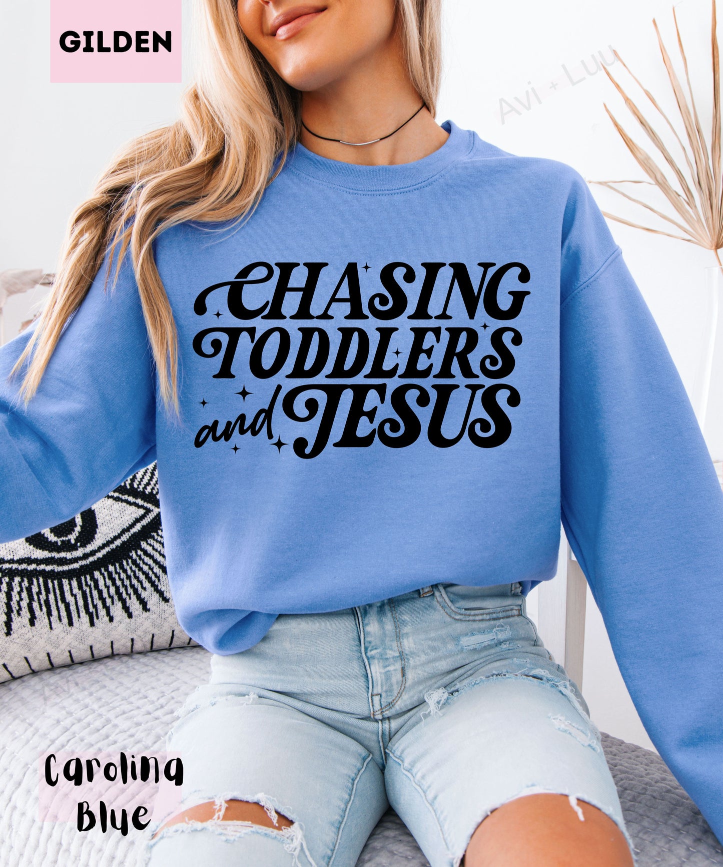 Chasing Toddlers And Jesus | Gilden Unisex Sweatshirt