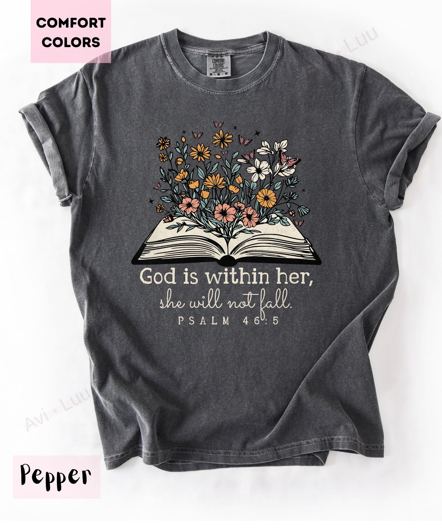 God Is Within Her | Comfort Colors Unisex T-Shirt