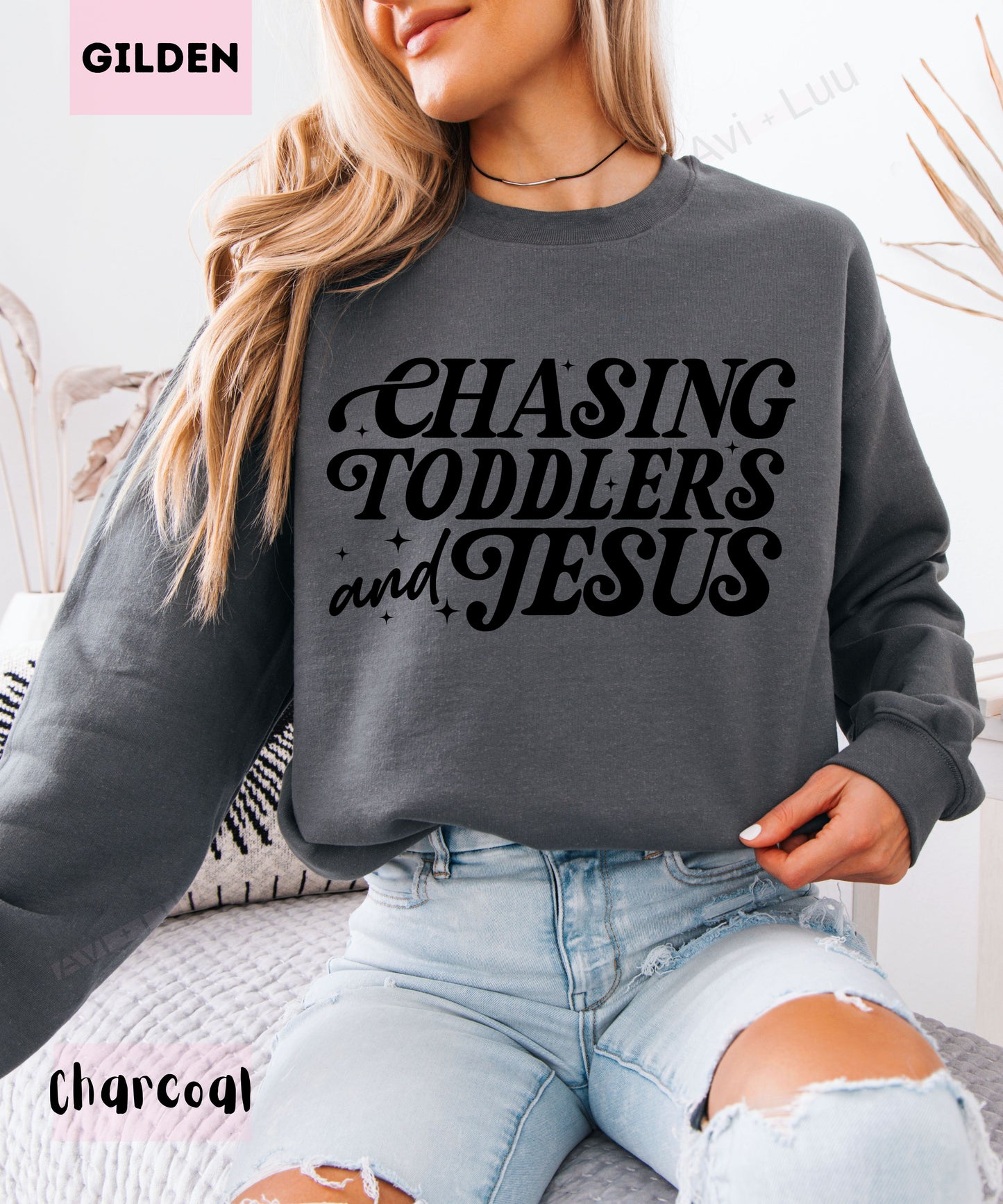 Chasing Toddlers And Jesus | Gilden Unisex Sweatshirt