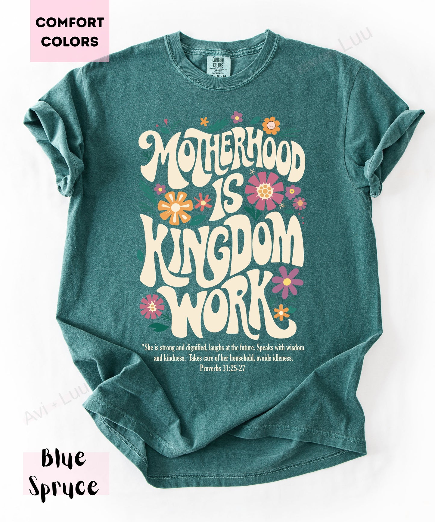 Motherhood Is Kingdom Work | Comfort Colors Unisex T-Shirt