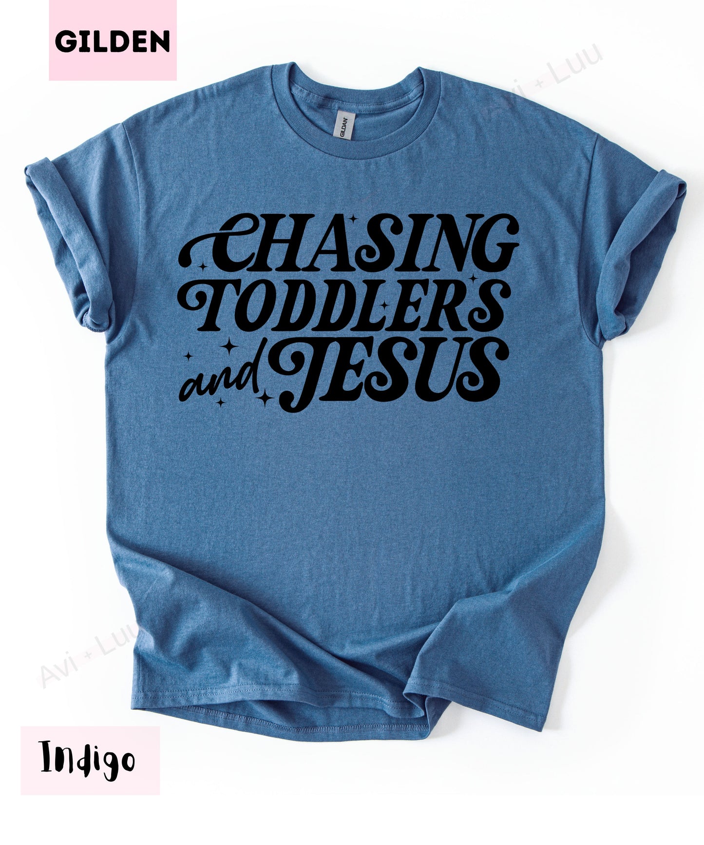 Chasing Toddlers And Jesus | Gilden Unisex T-Shirt