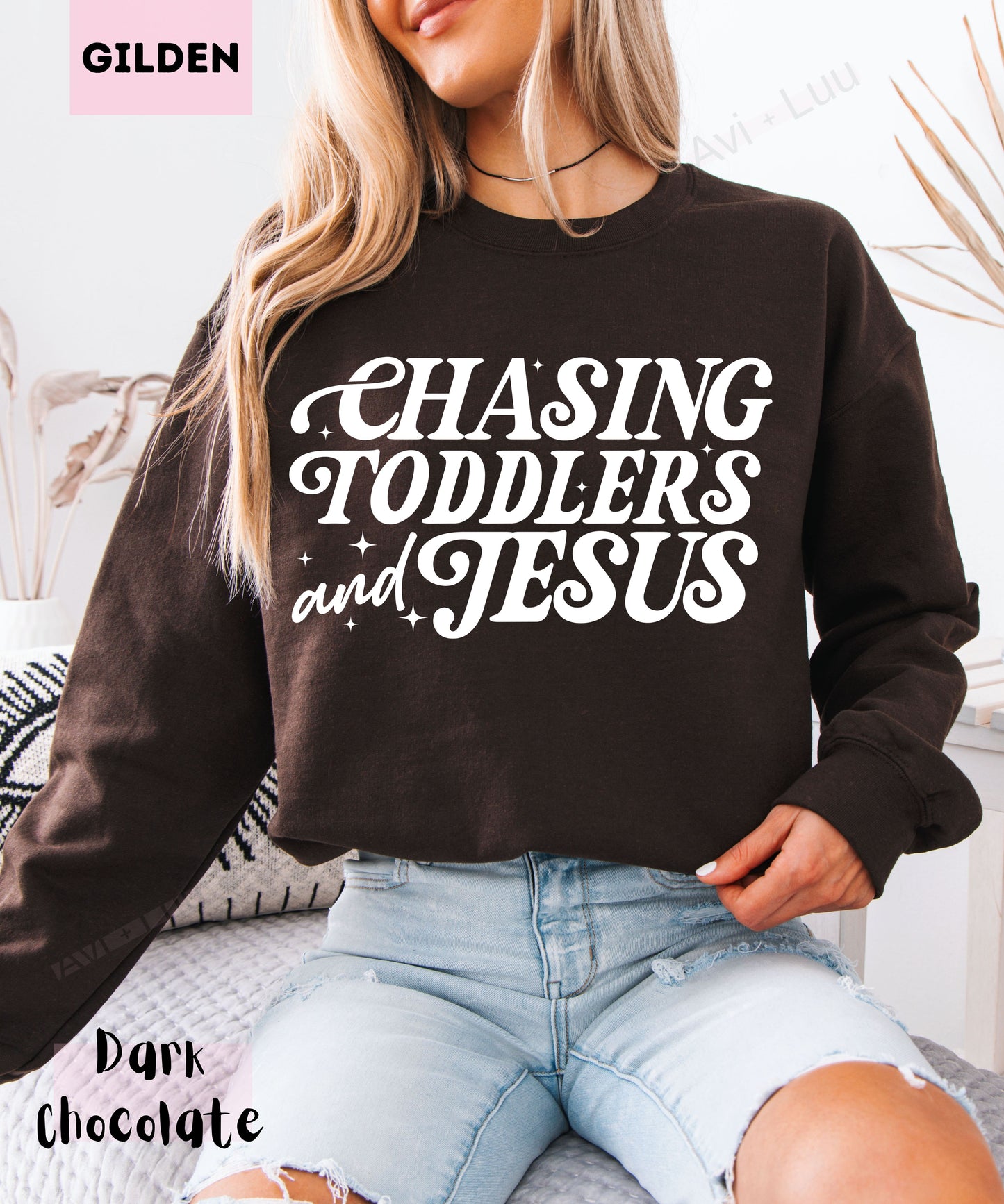 Chasing Toddlers And Jesus | Gilden Unisex Sweatshirt
