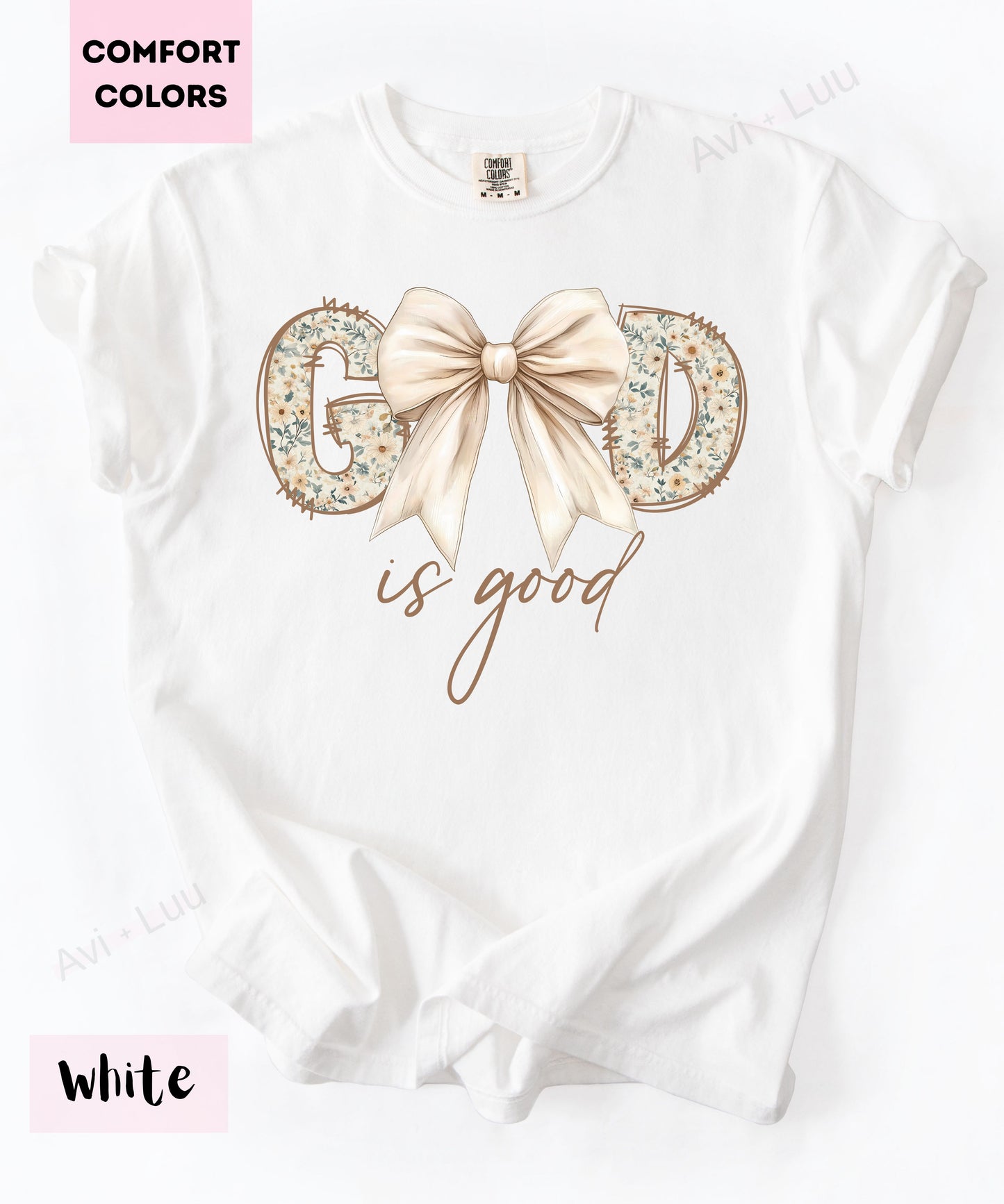 God Is Good Floral White Bow | Comfort Colors Unisex T-Shirt