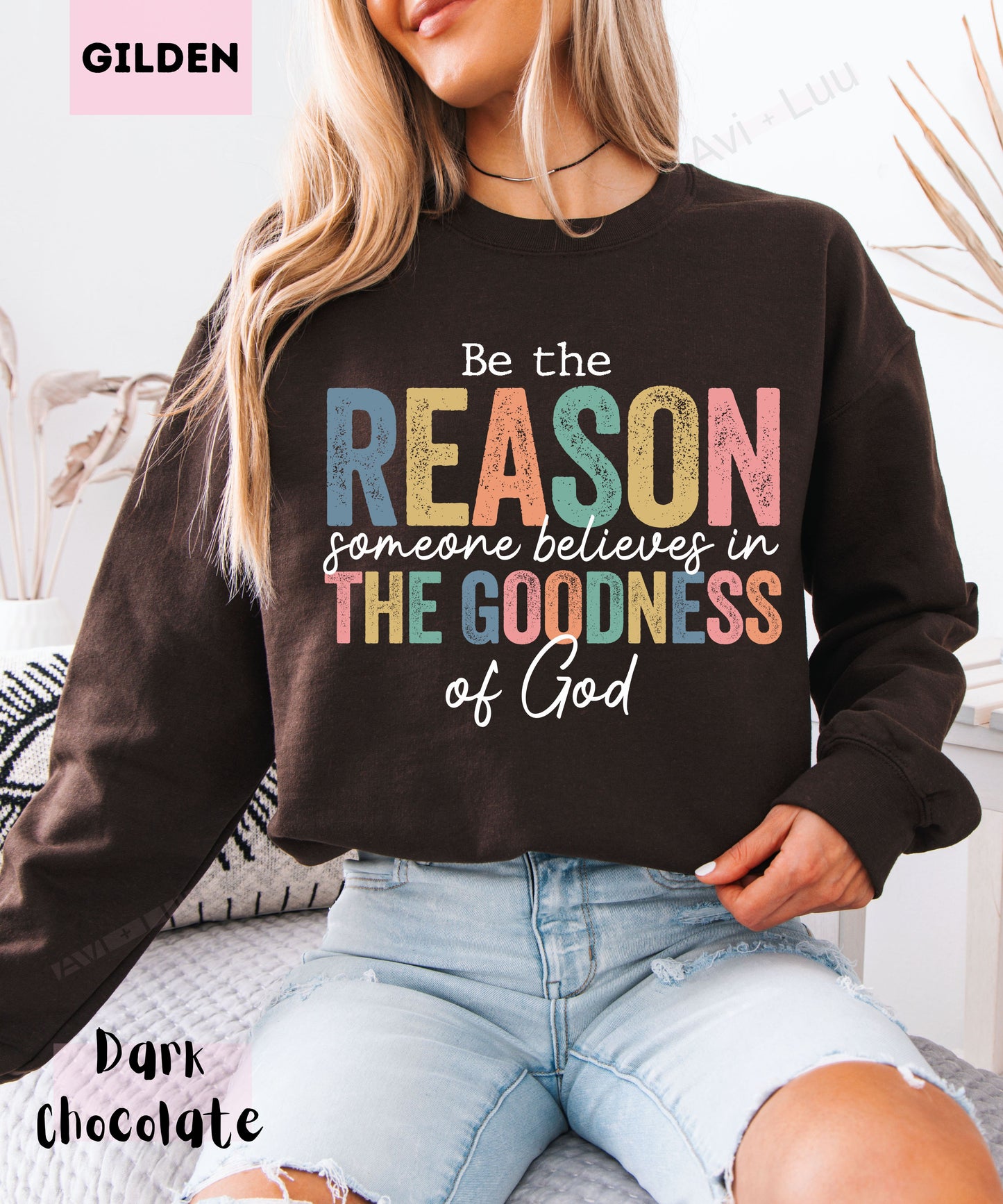 Be The Reason | Gilden Unisex Sweatshirt