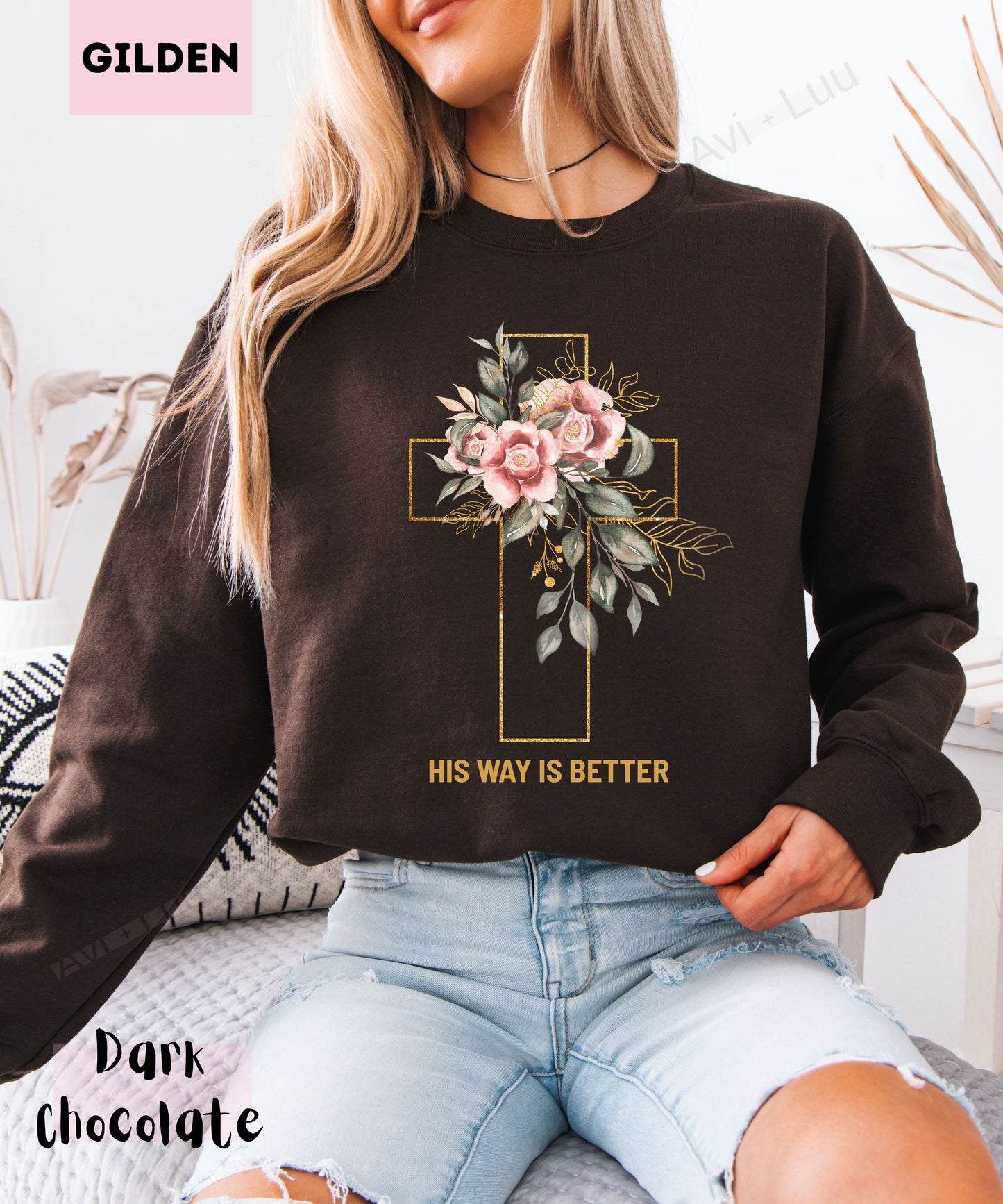 His Way Is Better | Gilden Unisex Sweatshirt