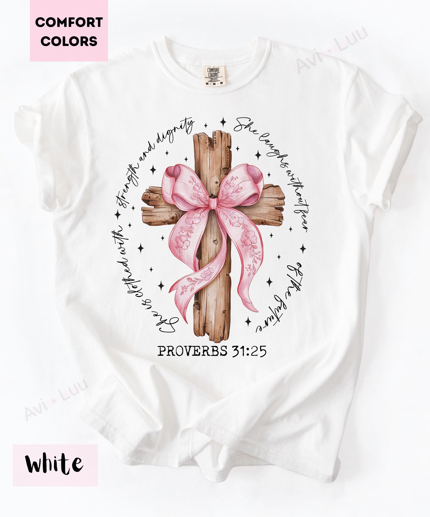Proverbs 31:25 Wooden Cross | Comfort Colors Unisex T-Shirt