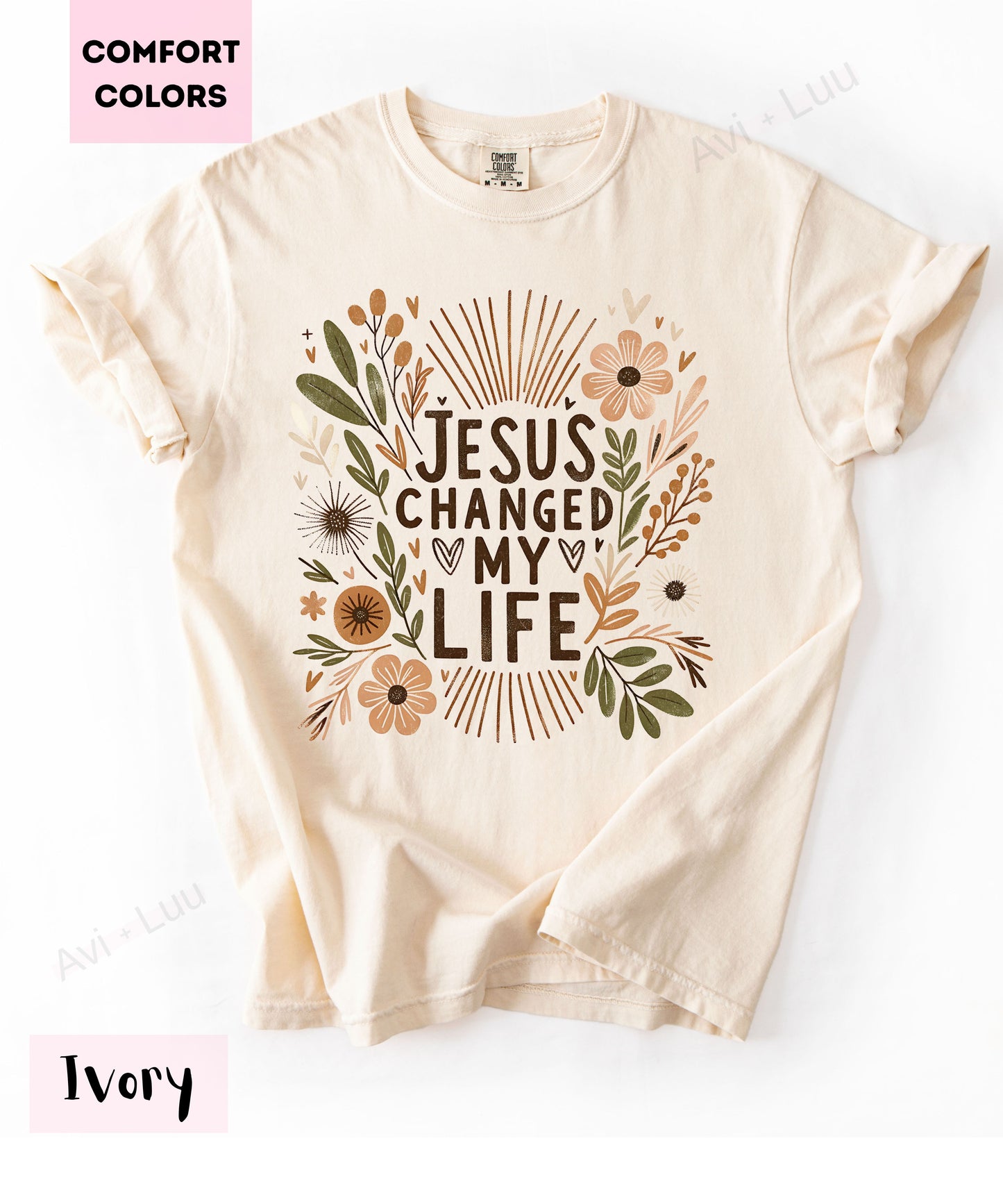 Jesus Changed My Life | Comfort Colors Unisex T-Shirt