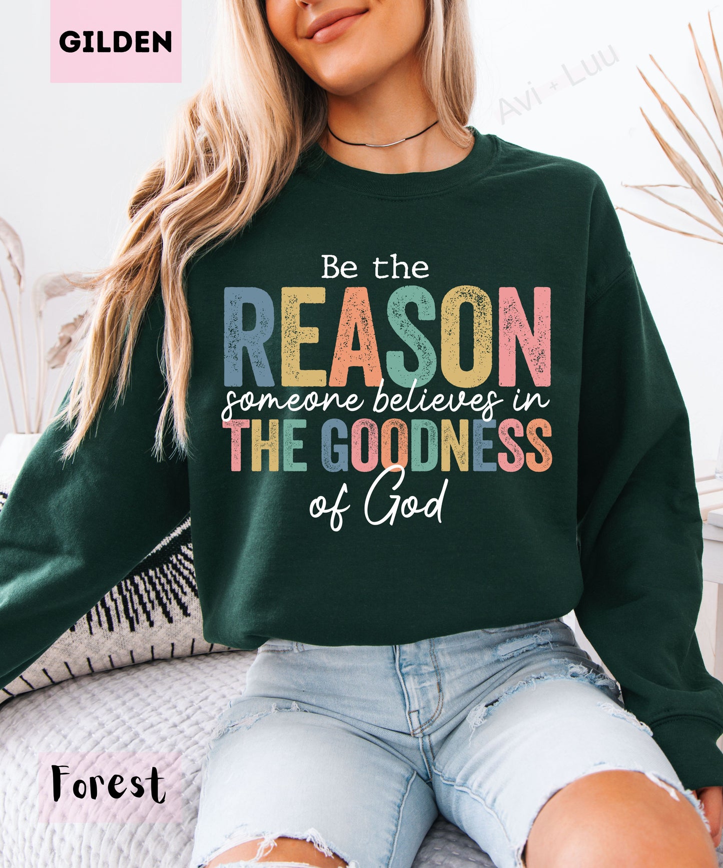 Be The Reason | Gilden Unisex Sweatshirt