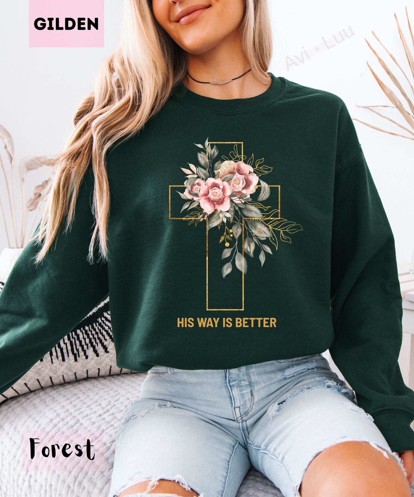 His Way Is Better | Gilden Unisex Sweatshirt