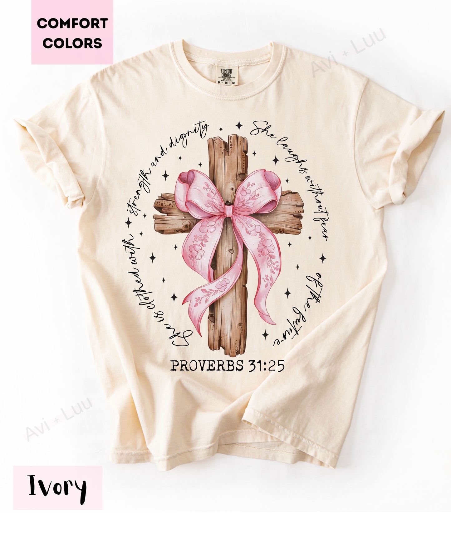 Proverbs 31:25 Wooden Cross | Comfort Colors Unisex T-Shirt