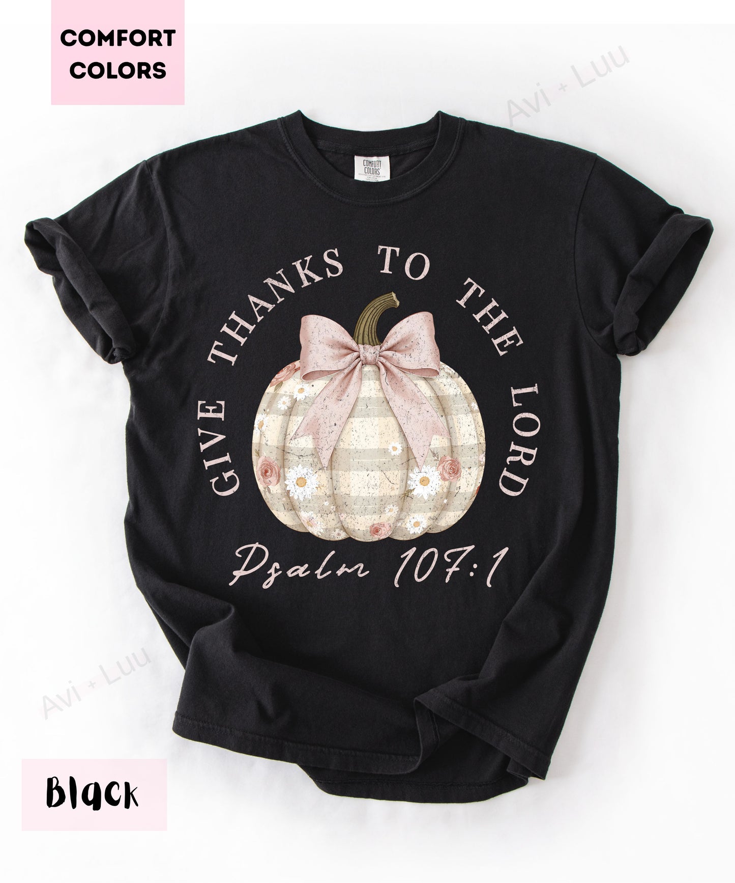 Give Thanks To The Lord | Comfort Colors Unisex T-Shirt