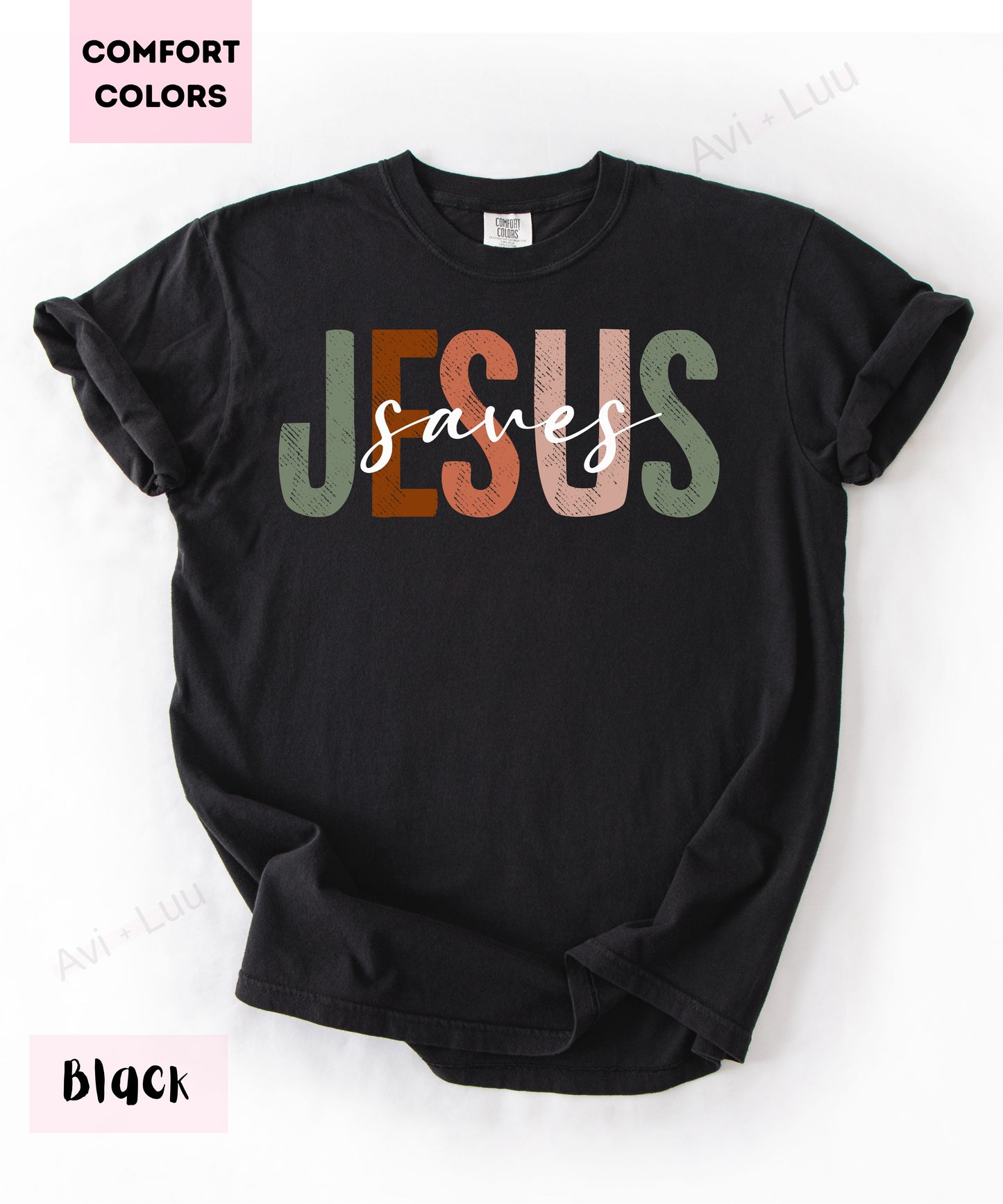 Jesus Saves | Comfort Colors Unisex T-Shirt