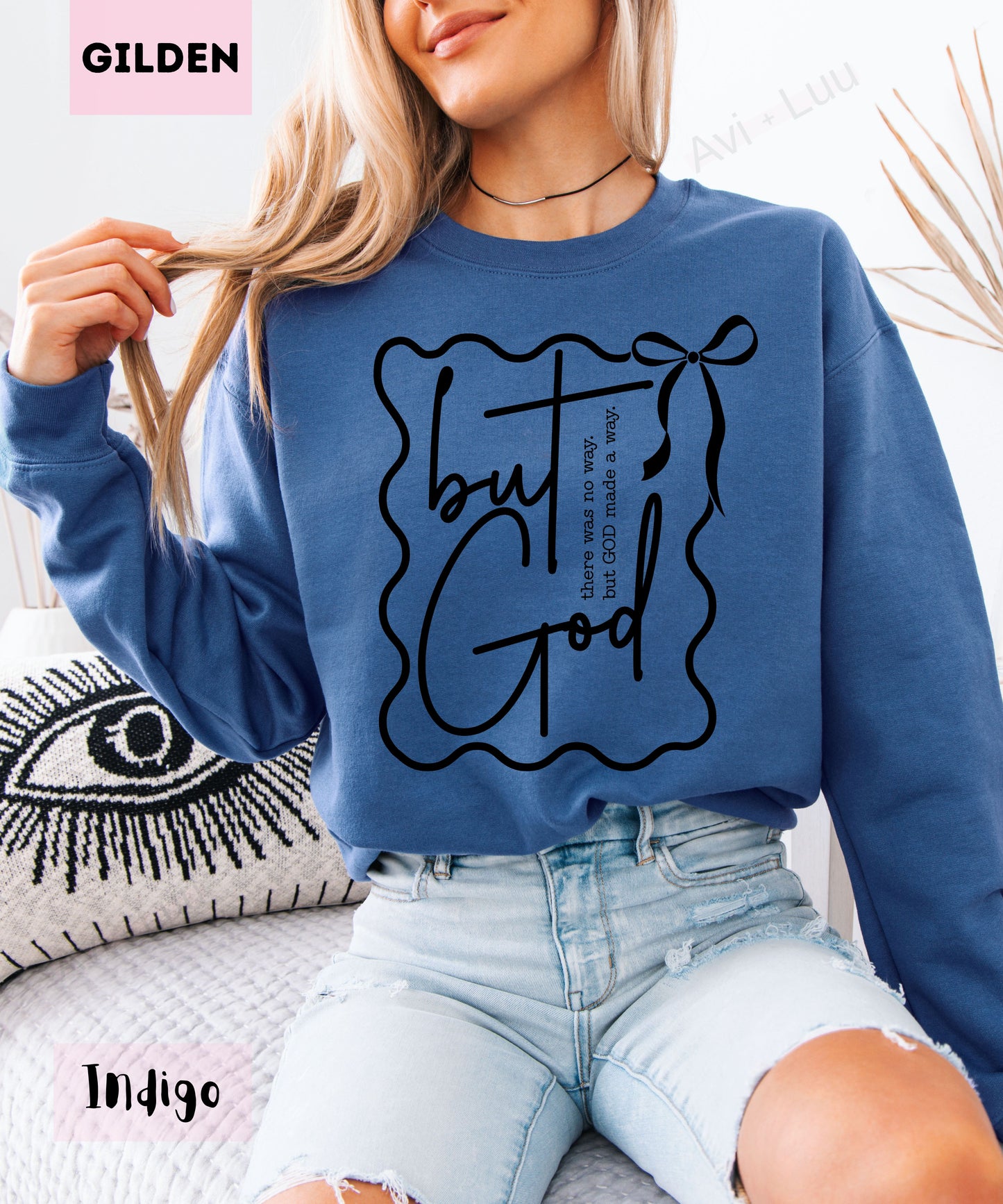 But God | Gilden Unisex Sweatshirt
