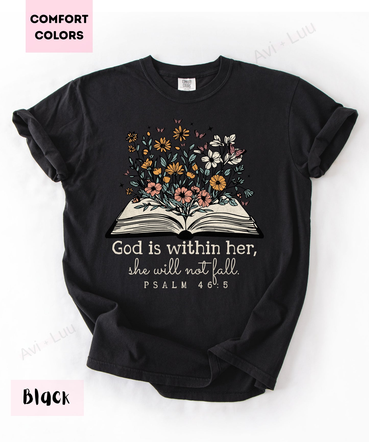 God Is Within Her | Comfort Colors Unisex T-Shirt