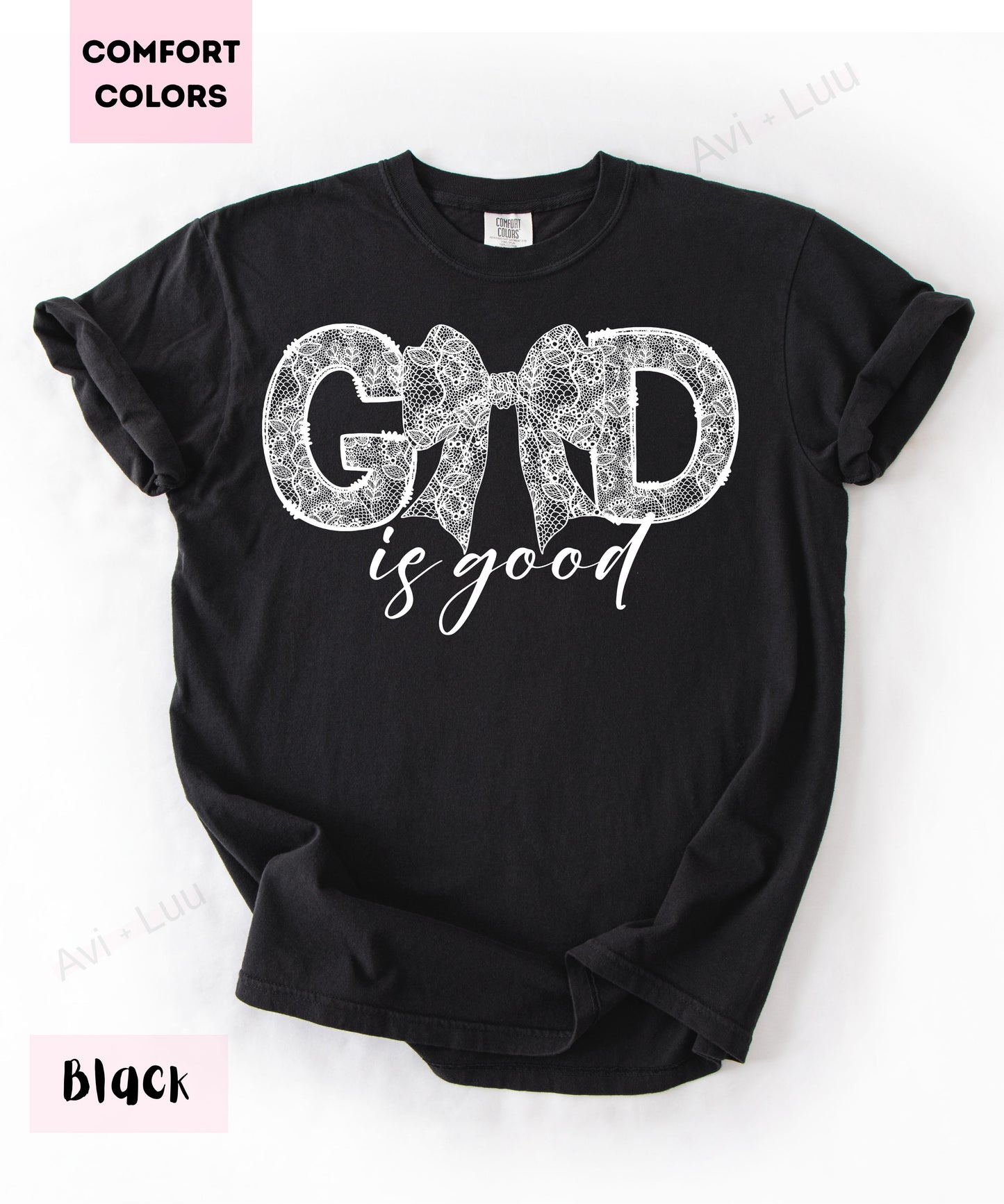 God Is Good Lace Bow | Comfort Colors Unisex T-Shirt