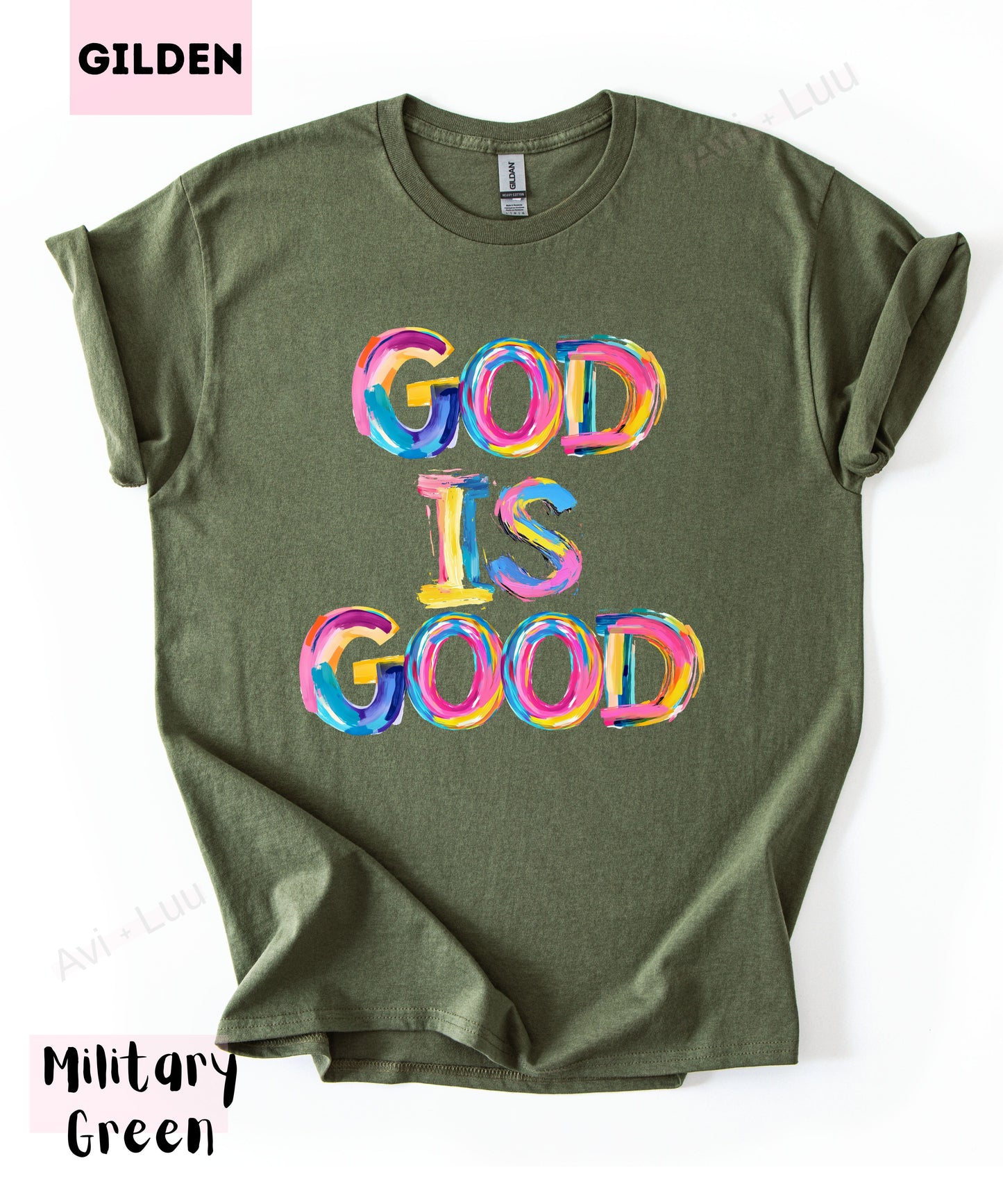 God Is Good Colorful | Gilden Unisex T-Shirt