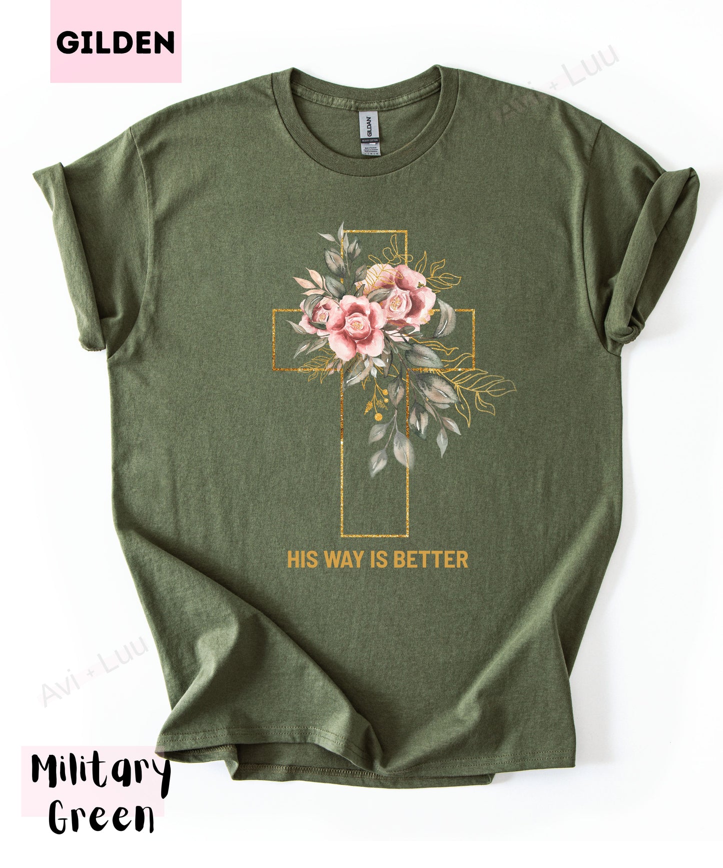 His Way Is Better | Gilden Unisex T-Shirt