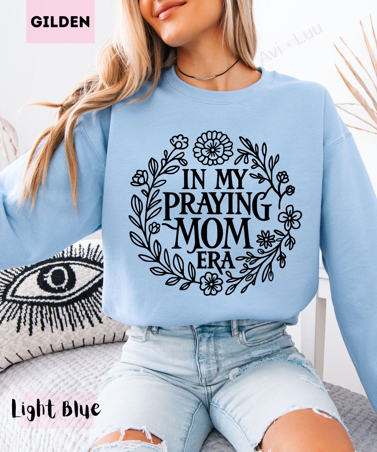 In My Praying Mom Era | Gilden Unisex Sweatshirt