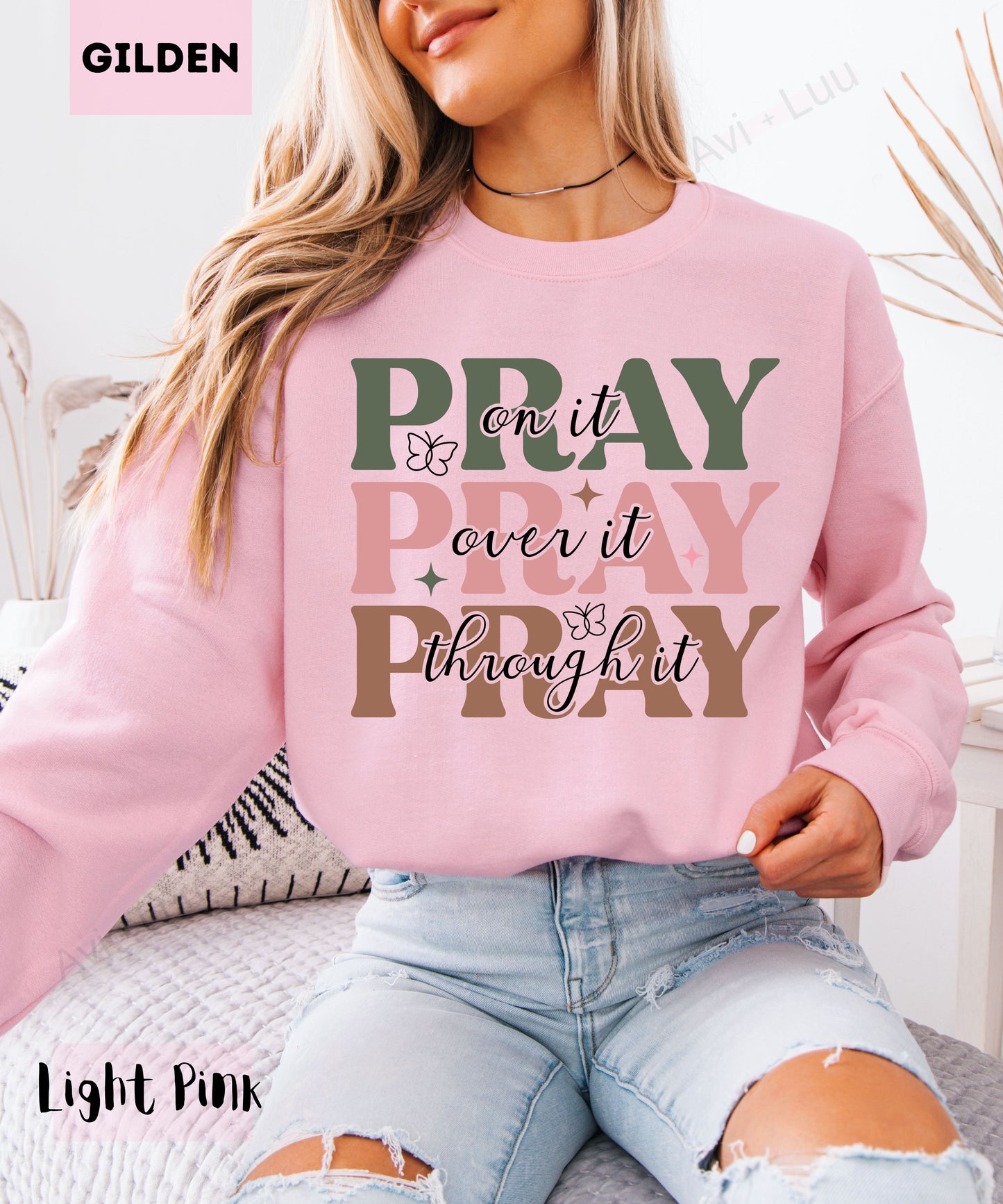 Pray Pray Pray | Gilden Unisex Sweatshirt
