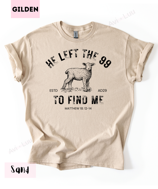 He Left The 99 | Gilden Unisex T-Shirt