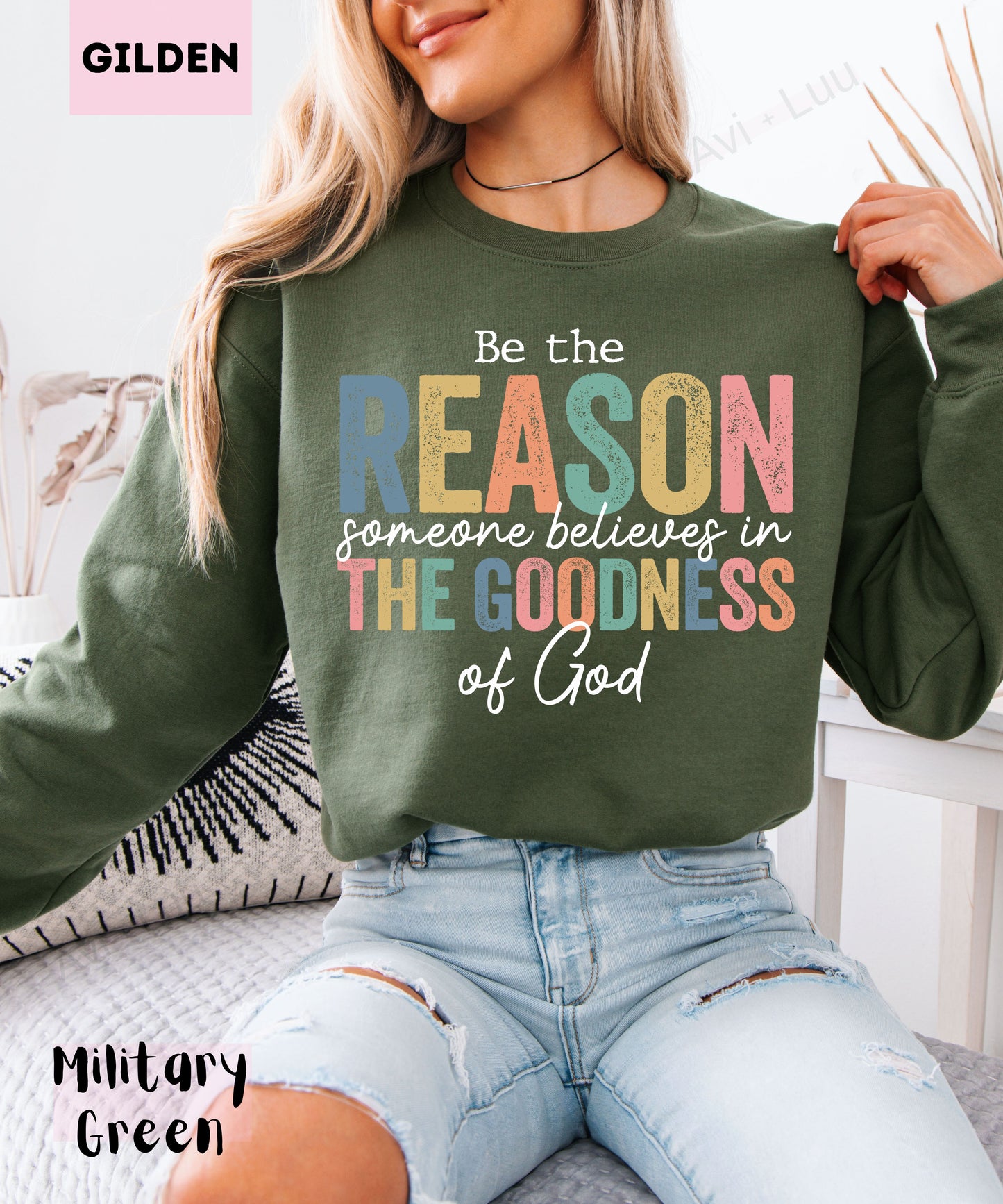 Be The Reason | Gilden Unisex Sweatshirt