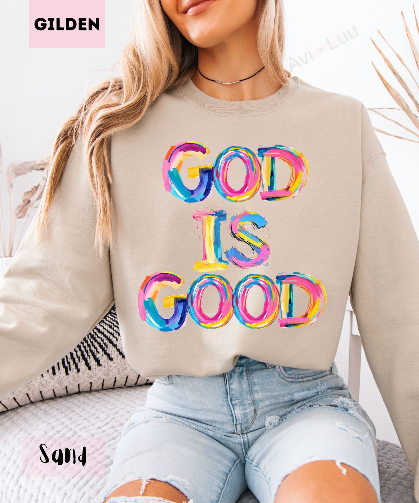 God Is Good Colorful | Gilden Unisex Sweatshirt