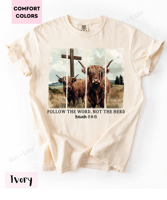 Follow The Word | Comfort Colors Unisex T-Shirt