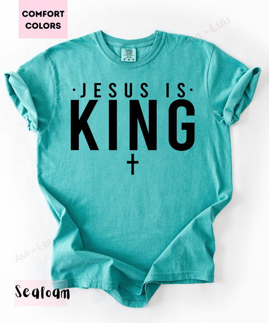 Jesus Is King | Comfort Colors Unisex T-Shirt