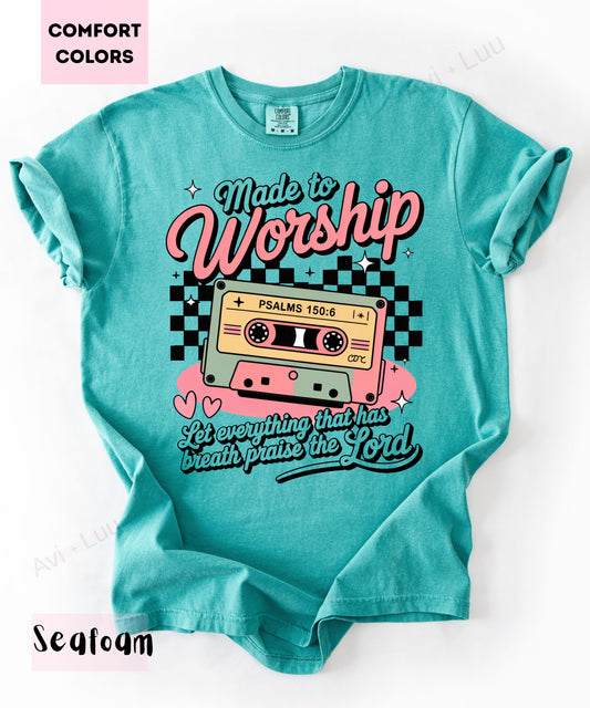 Made To Worship | Comfort Colors Unisex T-Shirt